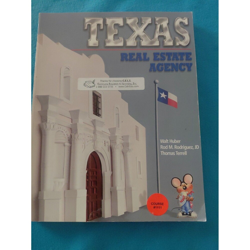 Texas Real Estate Agency By Walt Huber, Rod Rodriguez And Thomas Terrell